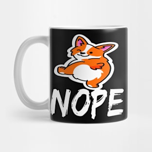 Nope - Corgi (51) Mug